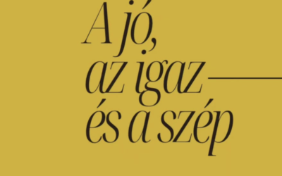 A jó, az igaz és a szép
